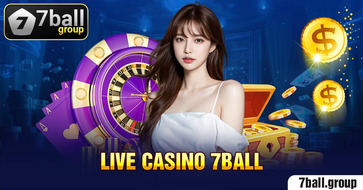 Live Casino 7Ball